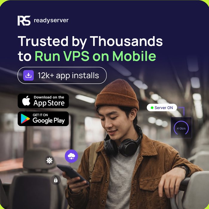 ReadyServer ad — Trusted by thousands to run VPS on mobile